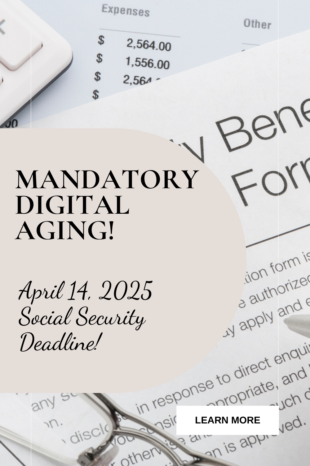 Mandatory Digital Aging Social Security Deadline